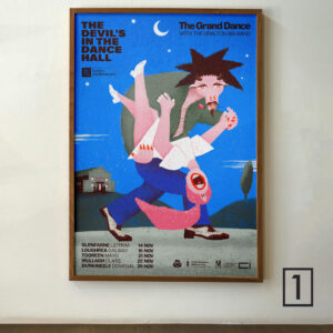 Devil in the Dance Halls [POSTERS]