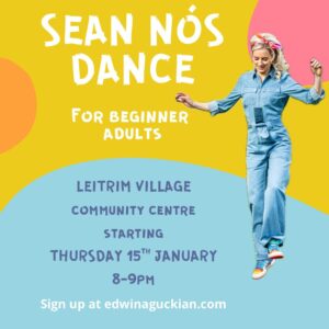 Sean Nos Dance for Adults - Beginners 5 week class on Thursdays - Leitrim Village